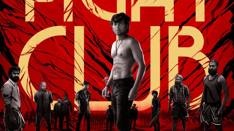 ரீல் குட் ஃபிலிம்ஸ் சார்பில் தயாரிப்பாளர் ஆதித்யா தயாரித்திருக்கும் “ஃபைட் கிளப்” !