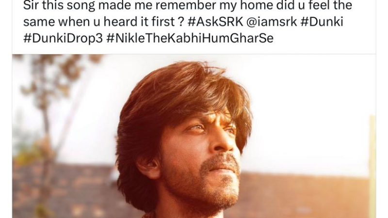 பல நினைவுகளை தூண்டும்’நிக்லே தி கபி ஹம் கர் சே’ பாடல் பற்றி ஷாருக்கான்