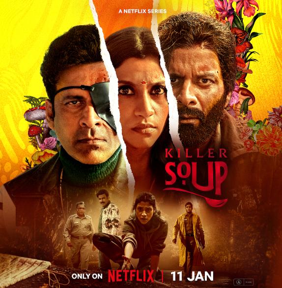 நெட்ஃப்ளிக்ஸில் ’கில்லெர் சூப்’ புதிய தொடர் ஆரம்பம்!!