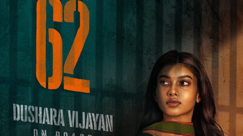 ‘சீயான் 62’ வில் கதையின் நாயகியாகும் துஷாரா விஜயன்!