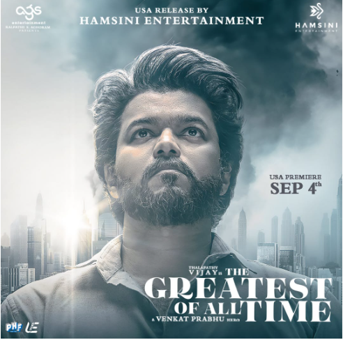 ஹம்சினி என்டர்டெயின்மென்ட் பிரைவேட் லிமிடெட் வெளியீட்டில்,  வெளிநாடுகளில் வெளியீட்டிற்கு முன்னதாகவே சாதனைகள் படைக்கும் தளபதி விஜய்யின்  “கோட்” திரைப்படம்