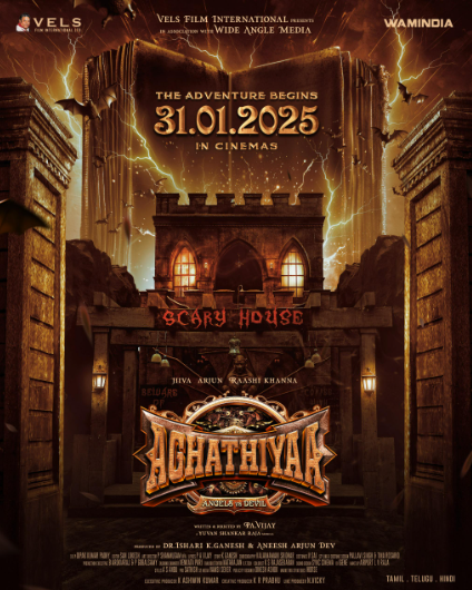 ஜனவரி 31, 2025 அன்று வெளியாகும் பான் இந்திய திரைப்படம் “அகத்தியா”