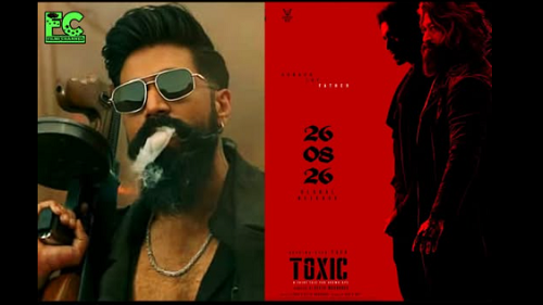 ‘டாக்ஸிக்’: ஆகஸ்ட் 26-ல் பாக்ஸ் ஆபீஸை அதிரவிடப் போகும் ராகிங் ஸ்டார் யாஷ்!
