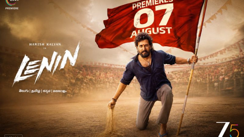 திரையரங்கில்அதிரவைத்த ‘லெனின்’: ஆக., 7 முதல் ZEE5 ஓடிடி -இல் மாஸ் ரிலீஸ்!