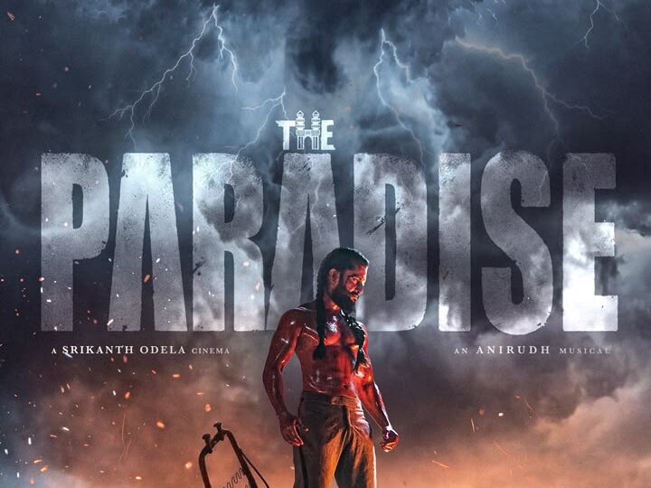 நானியின் ‘The Paradise ‘ டீசர்: நெருப்பில் பிறந்த புரட்சி!